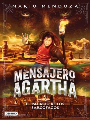 cover image of El mensajero de Agartha 2--El palacio de los sarcófagos